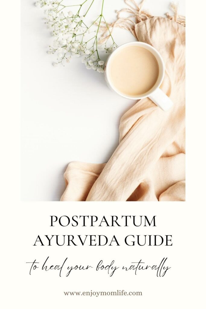 postpartum ayurveda guide